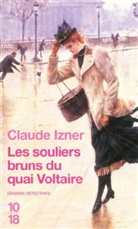 Claude Izner - Les souliers bruns du quai Voltaire