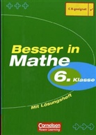 Hans Karl Abele, Benno Mohry, Roland Zerpies - Besser in Mathematik - 6. Klasse: Besser in Mathe, 6. Klasse