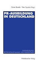 Günte Bentele, Günter Bentele, Szyszka, Szyszka, Peter Szyszka - PR-Ausbildung in Deutschland