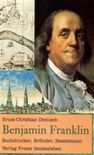 Ernst-Christian Demisch - Benjamin Franklin