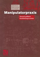 Stefa Hesse, Stefan Hesse, Hein Schmidt, Heinz Schmidt, Uwe Schmidt - Manipulatorpraxis