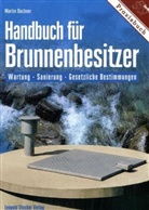 Martin Bachner - Handbuch für Brunnenbesitzer