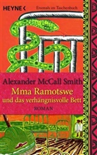 Alexander McCall Smith, Alexander M Smith, Alexander McCall Smith - Mma Ramotswe und das verhängnisvolle Bett