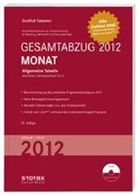 Stollfuß Tabellen: Gesamtabzug Monat 2012, m. CD-ROM