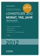 Stollfuß Tabellen: Lohnsteuer 2012, Monat, Tag, Jahr, Mehr-Kinder-Tabelle