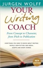 Jurgen Wolff, Jürgen Wolff - Your Writing Coach