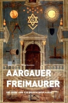 Dominik Sauerlaender, Dominik Sauerländer - Aargauer Freimaurer
