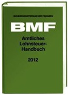 Amtliches Lohnsteuer-Handbuch 2012