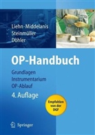 Margret Liehn, Irmengard Middelanis-Neumann, Lutz Steinmüller - OP-Handbuch