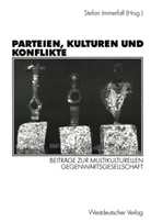 Stefa Immerfall, Stefan Immerfall - Parteien, Kulturen und Konflikte