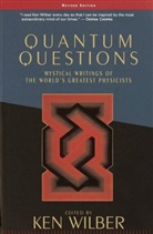Ken Wilber, Ken Wilber - Quantum Questions