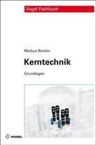 Markus Borlein, Markus Zink - Kerntechnik