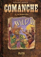 Gre, Greg, Hermann, Rouge, Michel Rouge - Comanche - Bd.13: Comanche