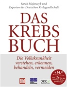 Werne Hohenberger, Werner Hohenberger, Sarah Majorczyk, Andreas Penk, Hohenberge, Hohenberger... - Das Krebsbuch