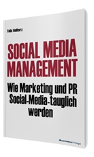 Felix Beilharz, Florian Semle - Social Media Management