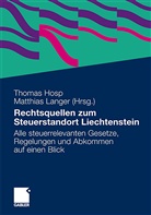 Hos, Thomas Hosp, Thoma Hosp LL M, Thomas Hosp LL M, Thomas Hosp LL. M., Lange... - Rechtsquellen zum Steuerstandort Liechtenstein