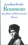 Jean Starobinski - Rousseau