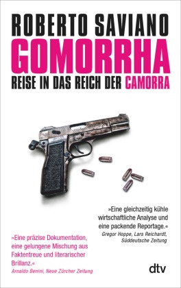 Roberto Saviano - Gomorrha - Reise in das Reich der Camorra. Ausgezeichnet mit dem Premio Viareggio-Repaci 2006 und dem Premio Giancarlo Siani 2006