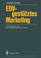 Joachim Zentes - EDV-gestütztes Marketing