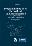H. Günther, Hans O Günther, Hans O. Günther - Programme und Tools für Erddruck und Erdwiderstand mit gekrümmten und ebenen Gleitflächen