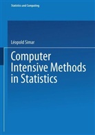 Wolfgan Härdle, Wolfgang Härdle, Simar, Simar, Léopold Simar - Computer Intensive Methods in Statistics
