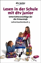 Lesen in der Schule mit dtv junior, Primarstufe
