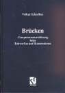 Volker Schreiber - Brücken
