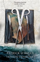 Patrick Brian, O&amp;apos, Patrick O’Brian, Patrick Oâ€™Brian, Patrick O'Brian - Treason's Harbour