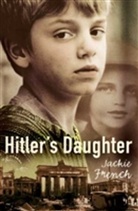 Jackie French, French Jackie - Hitler's Daughter
