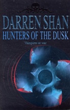 Darren Shan - Hunters of the Dusk