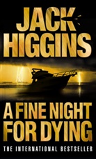 Jack Higgins - A Fine Night for Dying