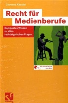 Clemens Kaesler - Recht für Medienberufe