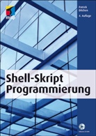 Patrick Ditchen - Shell-Skript-Programmierung, m. CD-ROM