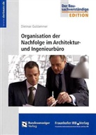 Dietmar Goldammer - Organisation der Nachfolge im Architektur- und Ingenieurbüro