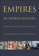 Jane Burbank, Jane/ Cooper Burbank, Burbank Jane, Frederick Cooper, Cooper Frederick - Empires in World History