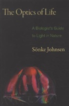 Soenke Johnsen, Sonke Johnsen, Sönke Johnsen - The Optics of Life