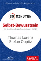 LOREN, Thomas Lorenz, Oppitz, Stefa Oppitz, Stefan Oppitz - 30 Minuten Selbst-Bewusstsein