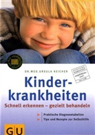 Ursula Keicher - Kinderkrankheiten