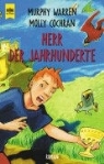 Molly Cochran, Warren Murphy - Herr der Jahrhunderte
