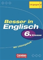 David Clarke, Ingrid Preedy - Besser in Englisch - 6. Klasse: Besser in Englisch, 6. Klasse