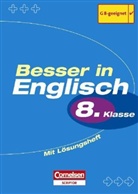 David Clarke, Ingrid Preedy - Besser in Englisch - 8. Klasse: Besser in Englisch, 8. Klasse