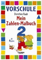Dorothee Raab - Mein Zahlen-Malbuch