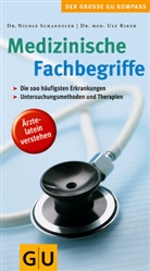 Ulf Riker, Nicole Schaenzler - Medizinische Fachbegriffe