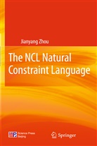 Jianyang Zhou - The NCL Natural Constraint Language