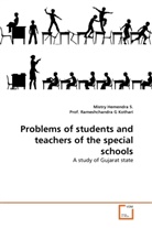 Mistr Hemendra S, Mistry Hemendra S., Rameshchandra G. Kothari, Prof Rameshchandra G Kothari, Prof. Rameshchandra G Kothari - Problems of students and teachers of the special schools