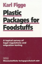 FIGGE, Karl Figge - PLASTIC PACKAGES FOR FOODSTUFFS