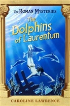Andrew Davidson, Caroline Lawrence, Lawrence Caroline - Dolphins of Laurentum