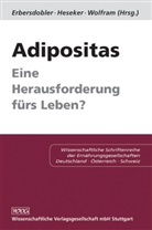 Helmut E. Erbersdobler, Helmut Heseker, Günther Wolfram - Adipositas