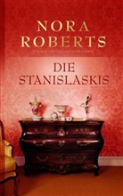 Nora Roberts - Die Stanislaskis. Bd.1-3