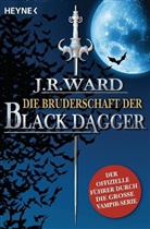 J. R. Ward, J.R. Ward - Black Dagger, Die Bruderschaft der Black Dagger